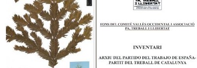 Herbari BCN i Arxiu del Partit del Treball de Catalunya, en les col·leccions especials del CCUC