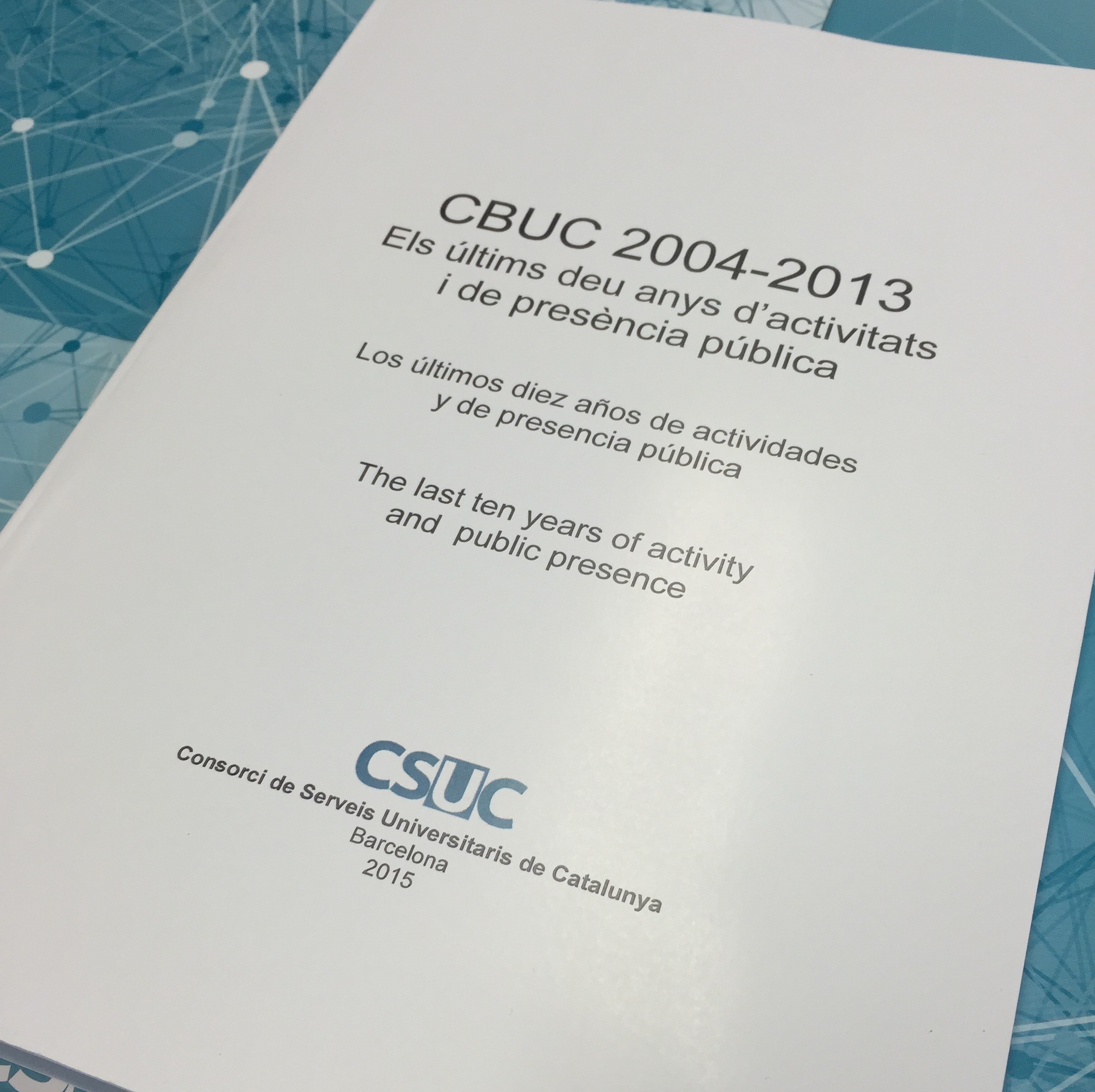 Publicat el llibre: “CBUC 2004-2013: els últims deu anys d’activitats i de presència pública”