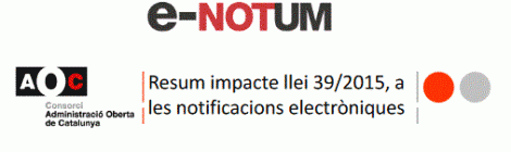 Resum de l'impacte de la Llei 39/2015 en el tractament de les notificacions