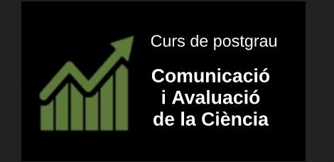 Curs de postgrau sobre "Comunicació i Avaluació de la Ciència"