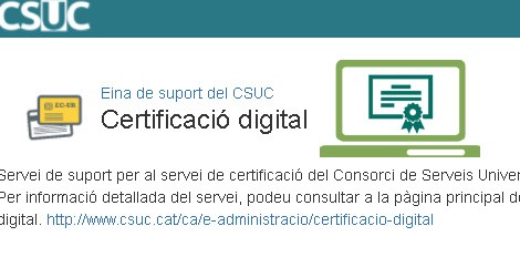 El nou Portal de Certificació Digital del CSUC, en marxa