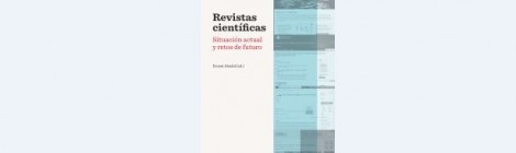 Ressenya de l’obra "Revistas científicas: situación actual y retos de futuro"