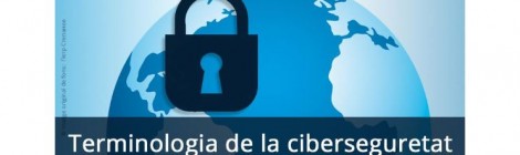 El CSUC col·labora en la creació de la "Terminologia de la ciberseguretat"