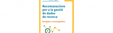 Recomanacions per a la gestió de dades de recerca dirigides a investigadors