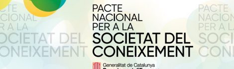 Obert el procés participatiu del Pacte Nacional per a la Societat del Coneixement