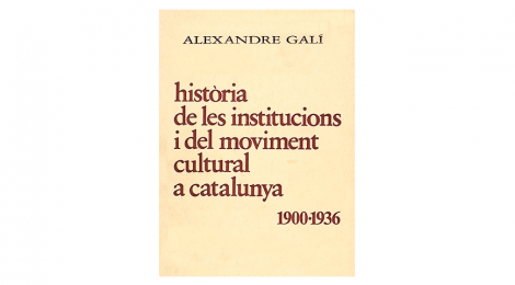 La Biblioteca de Catalunya inclou a l'MDC la col·lecció "Alexandre Galí. Història de les institucions i del moviment cultural a Catalunya"