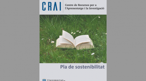 Nou Pla de sostenibilitat del CRAI de la Universitat de Barcelona